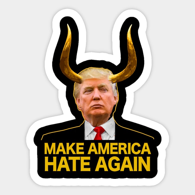 MAKE AMERICA HATE AGAIN   horns Sticker by SaveMyFortune